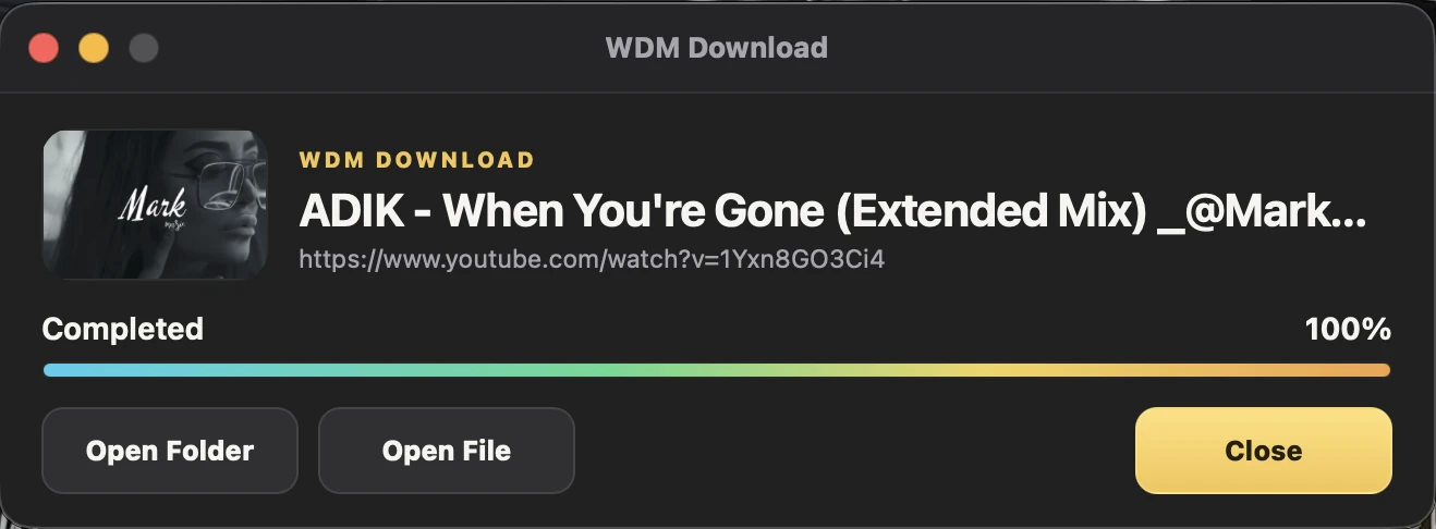 WDM 2.0 completed download window
